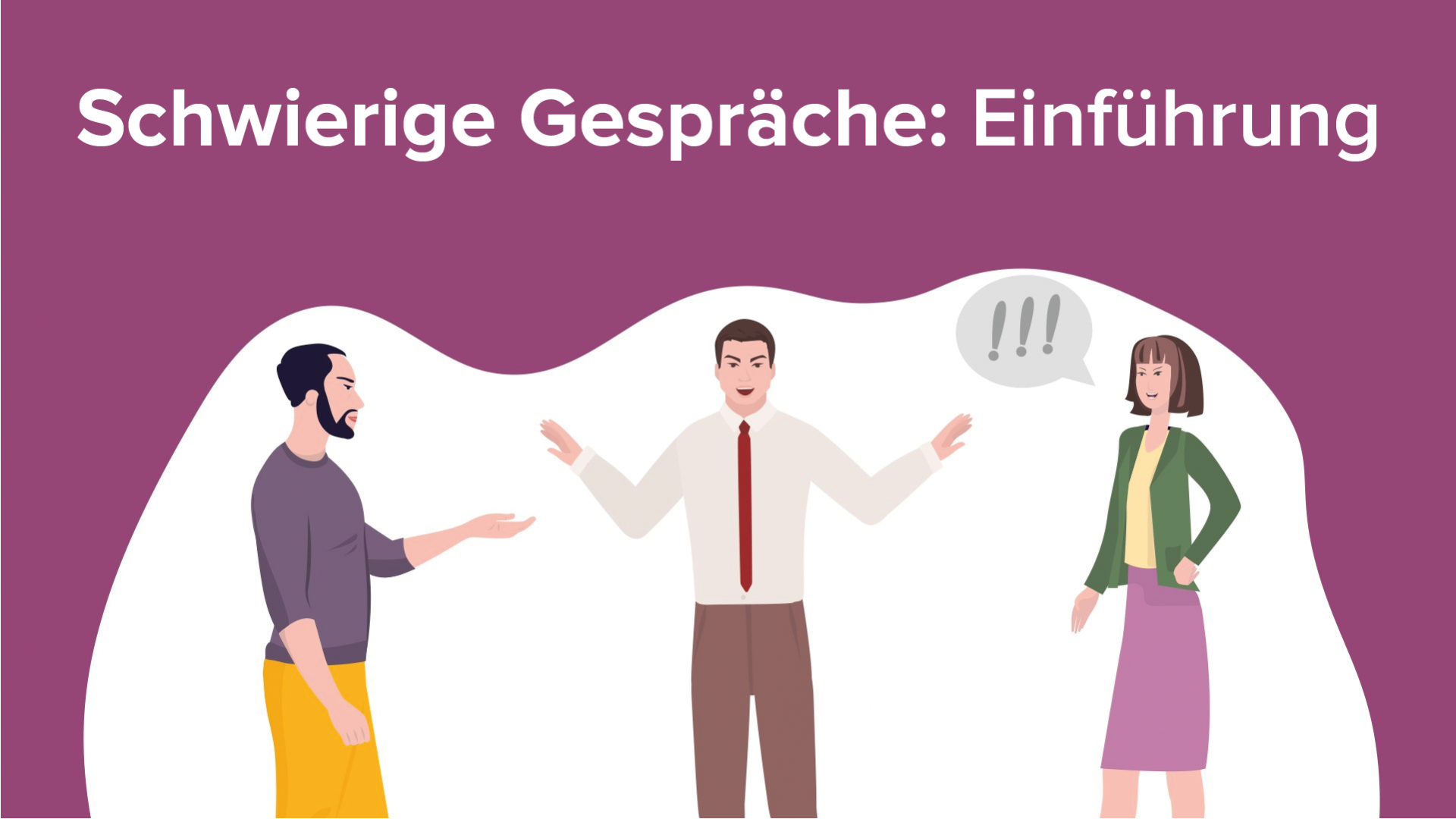 Schwierige Gespräche: Beispiel 2 – Vorlesung Kommunikation