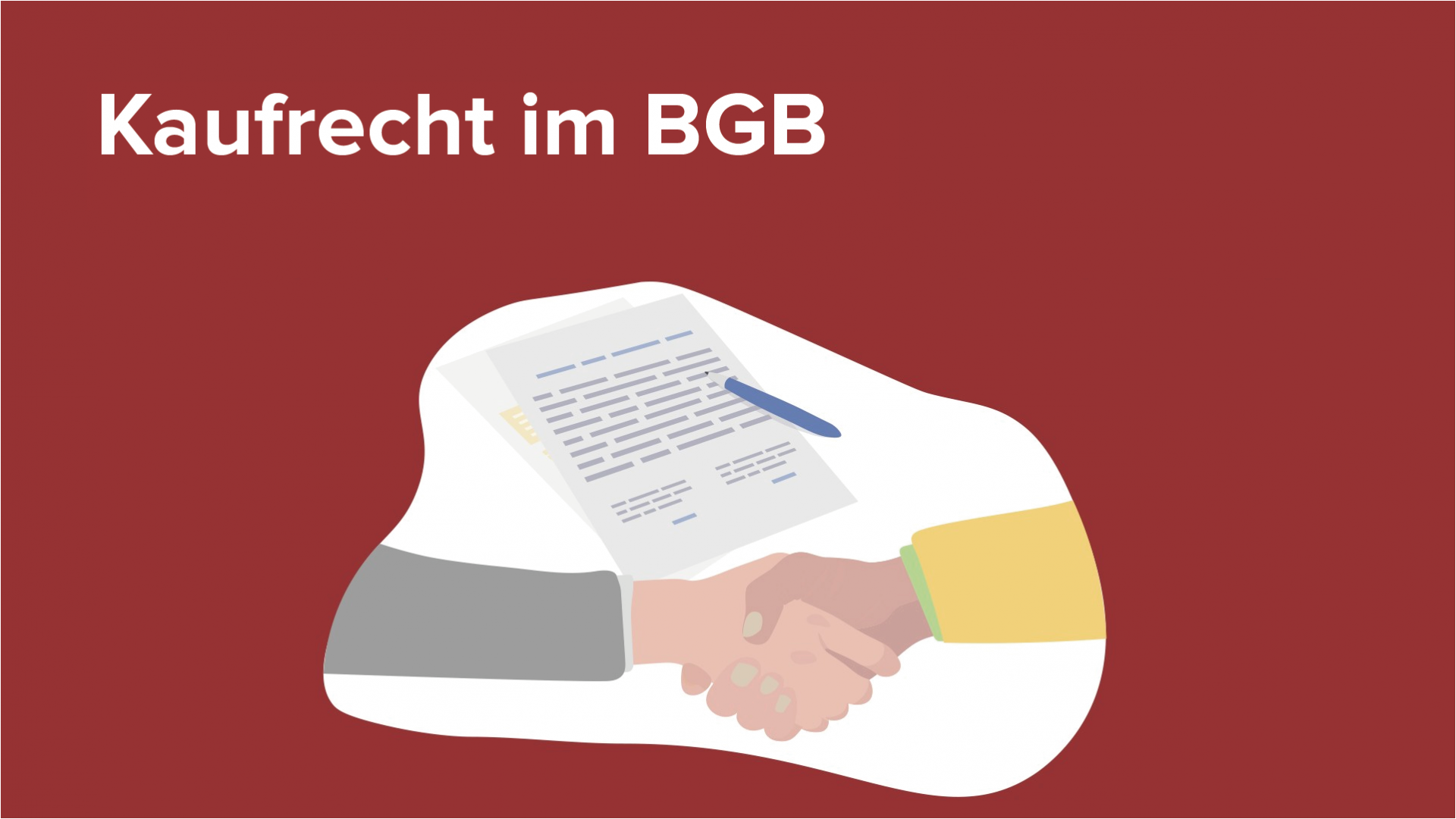 Kaufrecht Im BGB: Systematik, Abgrenzung & Definitionen – Video