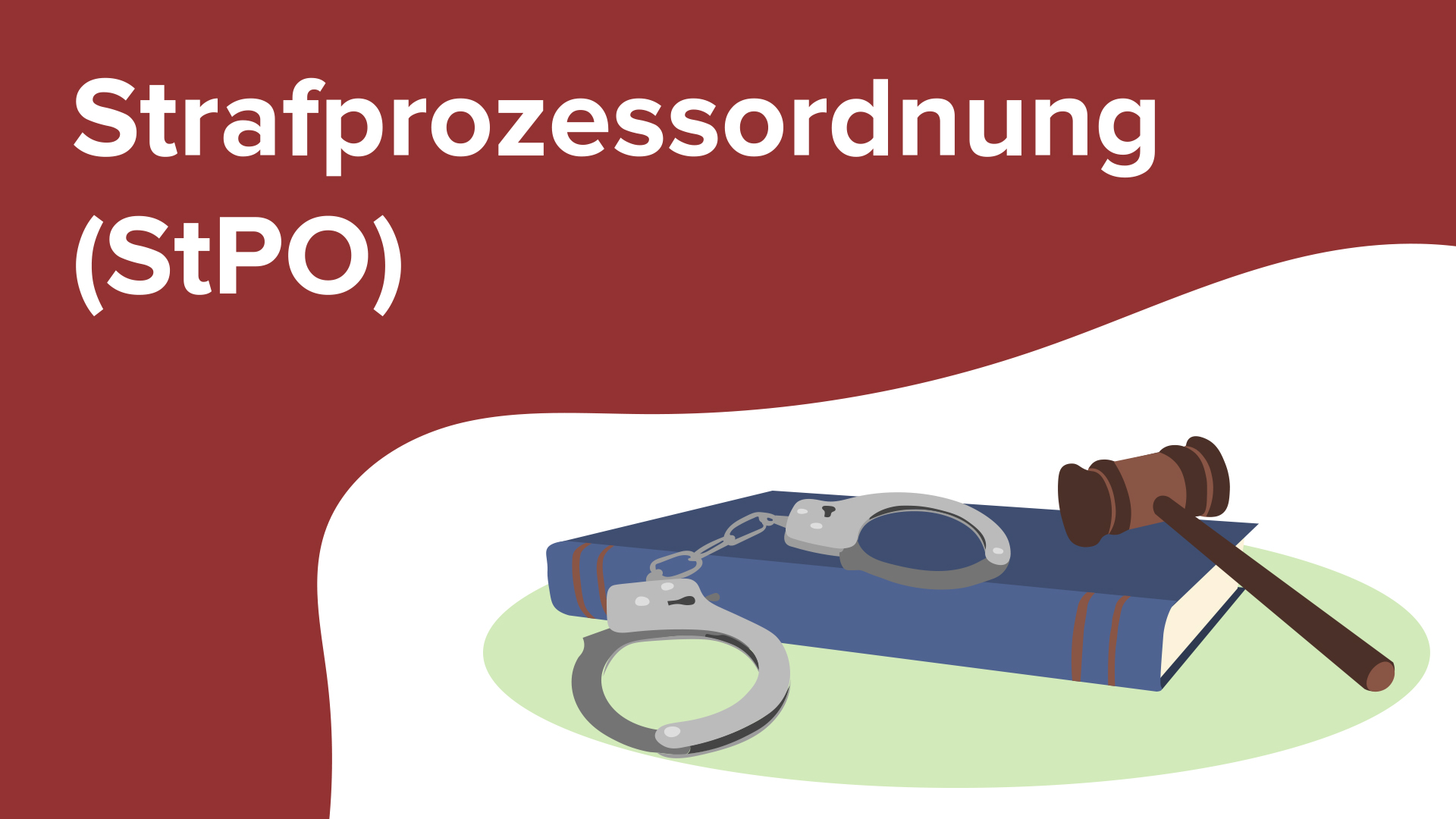 Strafprozessordnung (StPO) – Online-Kurs | Jura-Repetitorium Mit Lecturio